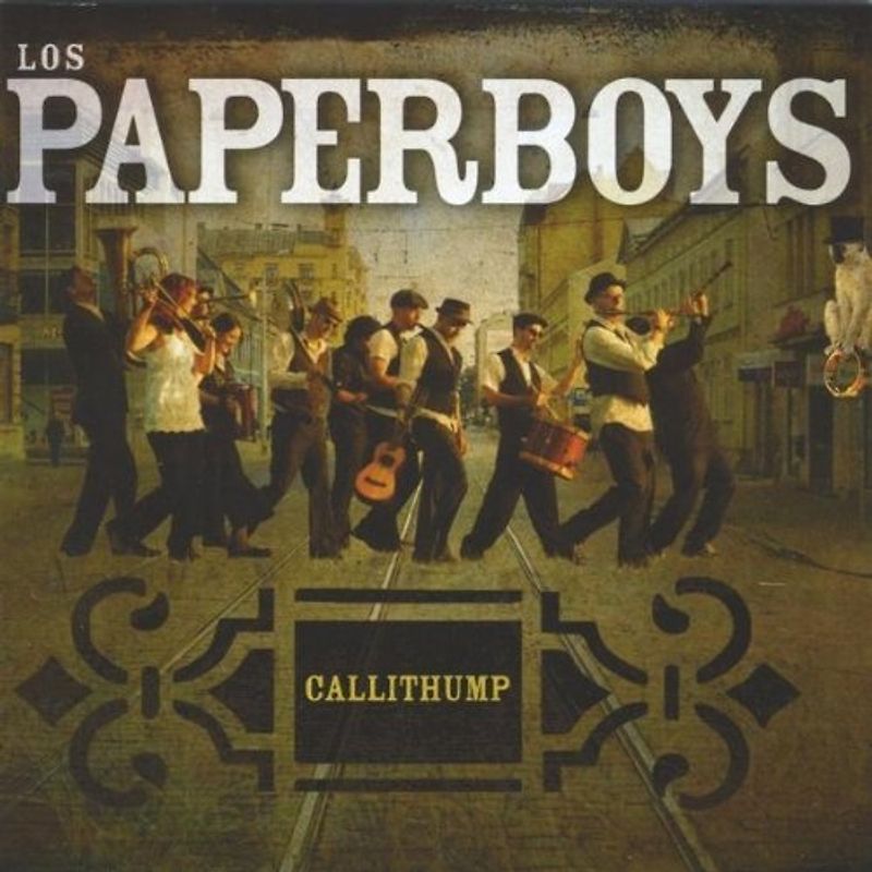 the Paperboys - Callithump