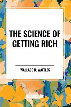 The Science of Getting Rich