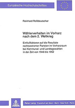 Wählerverhalten im Vorharz nach dem 2. Weltkrieg