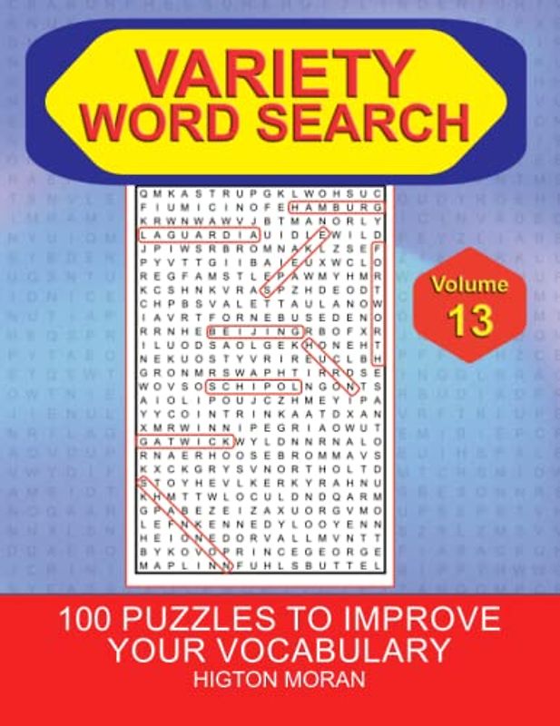 Variety Word Search vol 13: Variety Word Search With Full Solutions: Volume 13