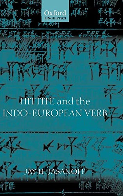 Hittite and the Indo-European Verb