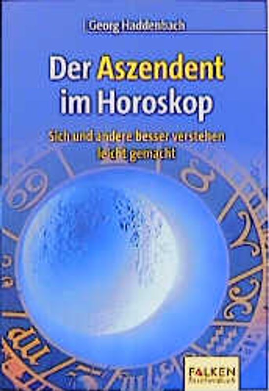 Der Aszendent im Horoskop
