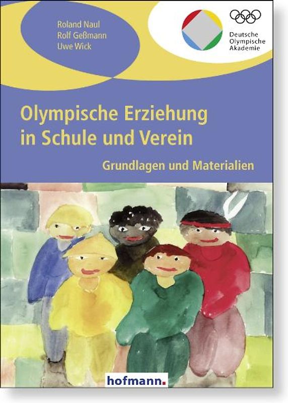 Olympische Erziehung in Schule und Verein