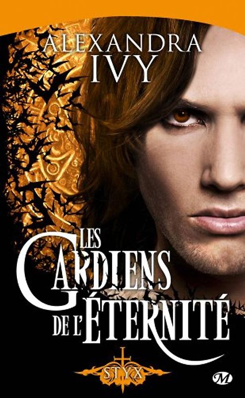 Les gardiens de l'éternité, Tome 3 : Styx