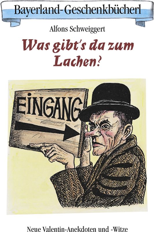 Was gibt's da zum Lachen?