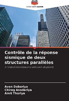 Contrôle de la réponse sismique de deux structures parallèles