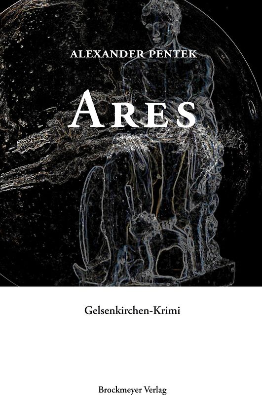 Ares. Gelsenkirchen-Krim