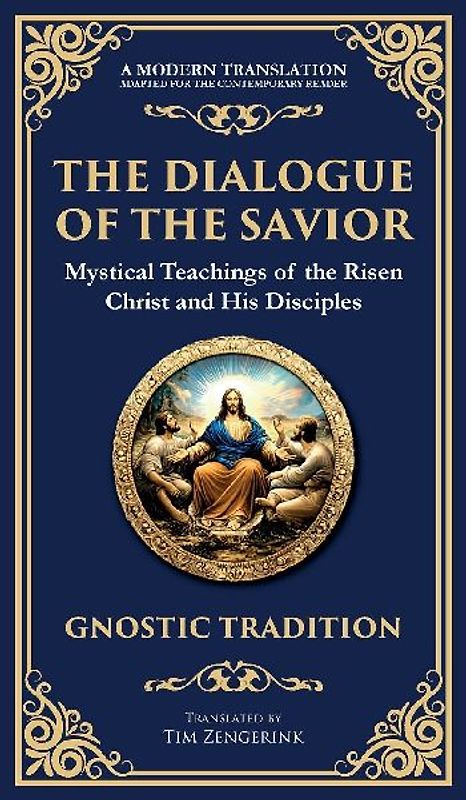 The Dialogue of the Savior