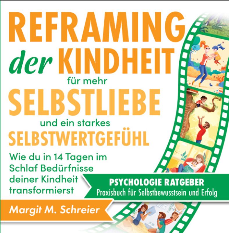 Reframing der Kindheit