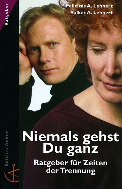 Niemals gehst Du ganz