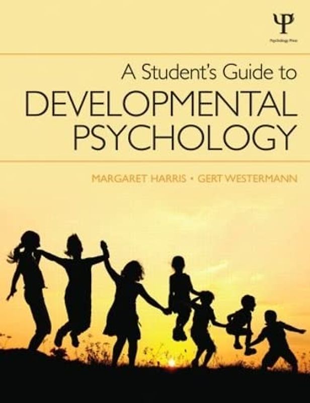 A Student's Guide to Developmental Psychology