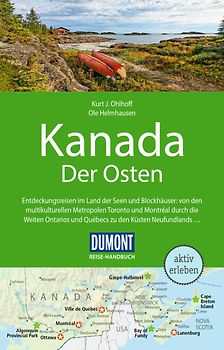 DUMONT Reise-Handbuch Reiseführer Kanada, Der Osten