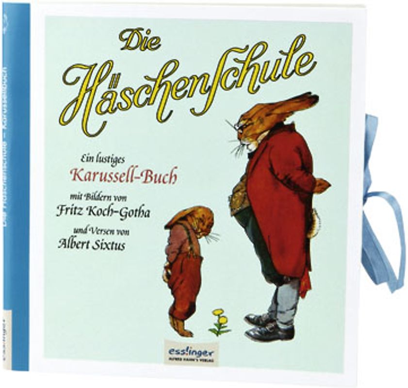 Die Häschenschule: Die Häschenschule, Ein lustiges Karussellbuch