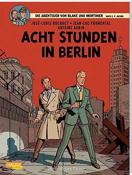 Blake und Mortimer 26: Acht Stunden in Berlin