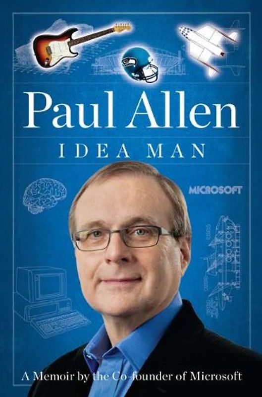 Idea Man: A Memoir by the Cofounder of Microsoft - Paul Allen