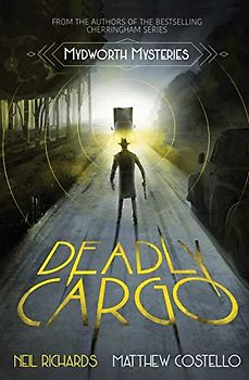 Deadly Cargo (A Cosy Historical Mystery Series, Band 5)