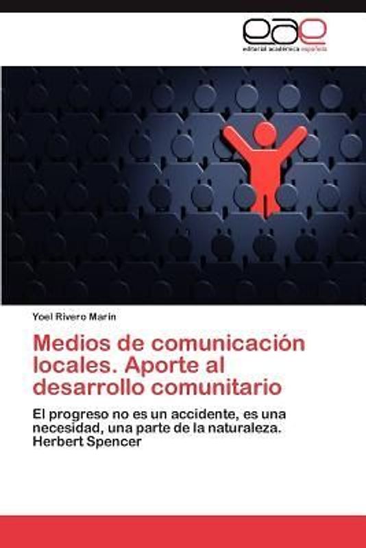 Medios de comunicación locales. Aporte al desarrollo comunitario