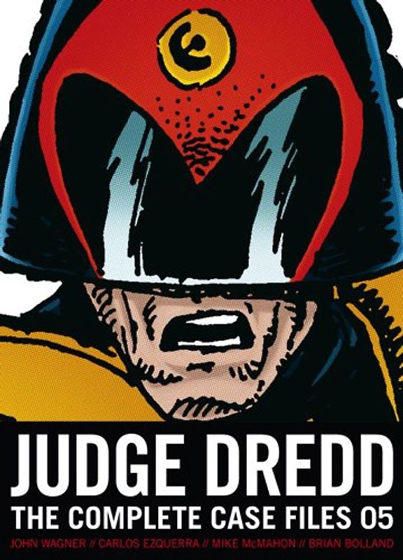 Judge Dredd: The Complete Case Files 05 (Volume 5)