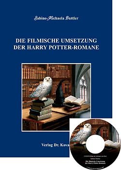 Die filmische Umsetzung der Harry Potter-Romane