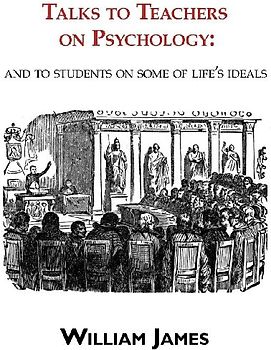 Talks to Teachers on Psychology