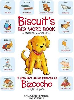 Biscuit's Big Word Book in English and Spanish