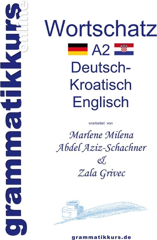 Wörterbuch A2 Deutsch - Kroatisch - Bosnisch - Serbisch - Englisch