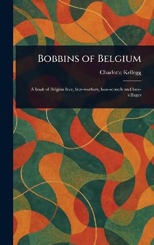Bobbins of Belgium