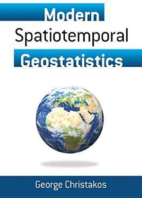 Modern Spatiotemporal Geostatistics