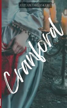 Cranford: A Literary Fiction Novel