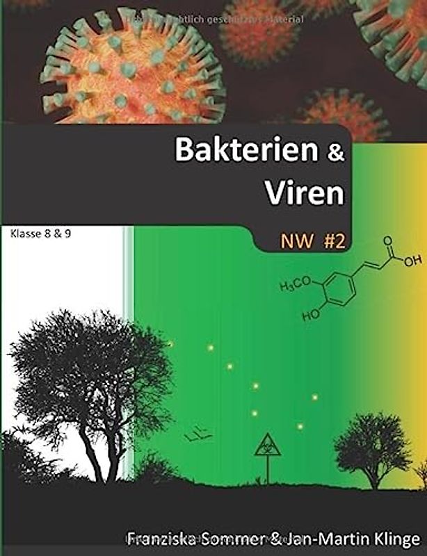 Bakterien und Viren (Naturwissenschaft unterrichten, Band 2)