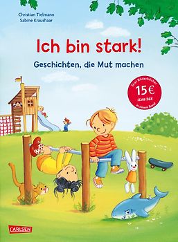 Max-Bilderbücher: Ich bin stark! Geschichten, die Mut machen