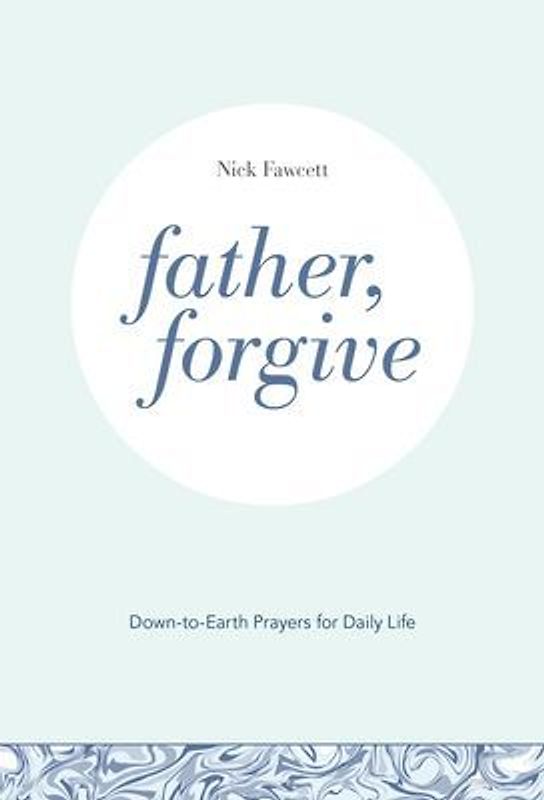Father, Forgive