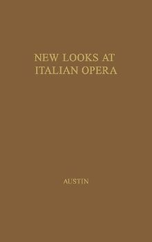 New Looks at Italian Opera