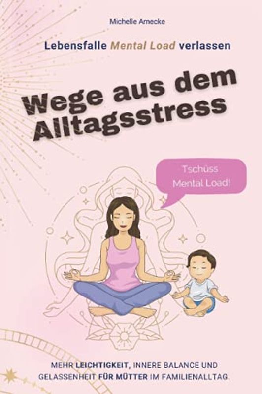 Wege aus dem Alltagsstress