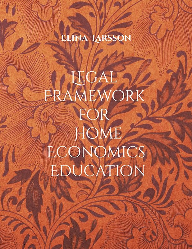 Legal Framework for Home Economics Education