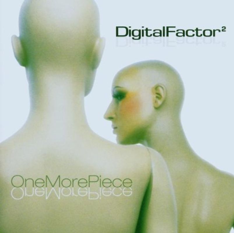 Digital Factor - One More Piece