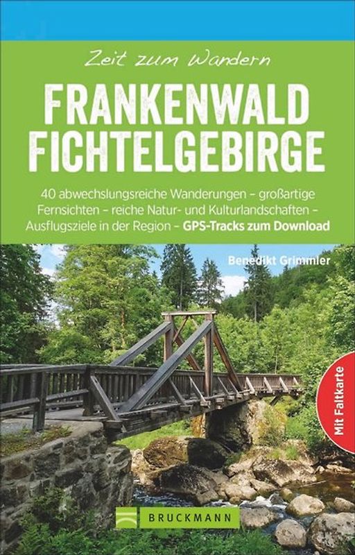 Zeit zum Wandern Frankenwald Fichtelgebirge