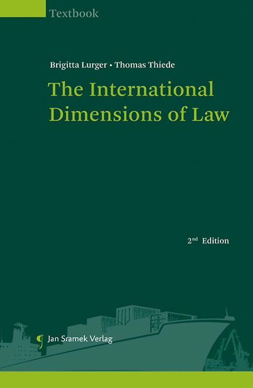 The International Dimensions of Law