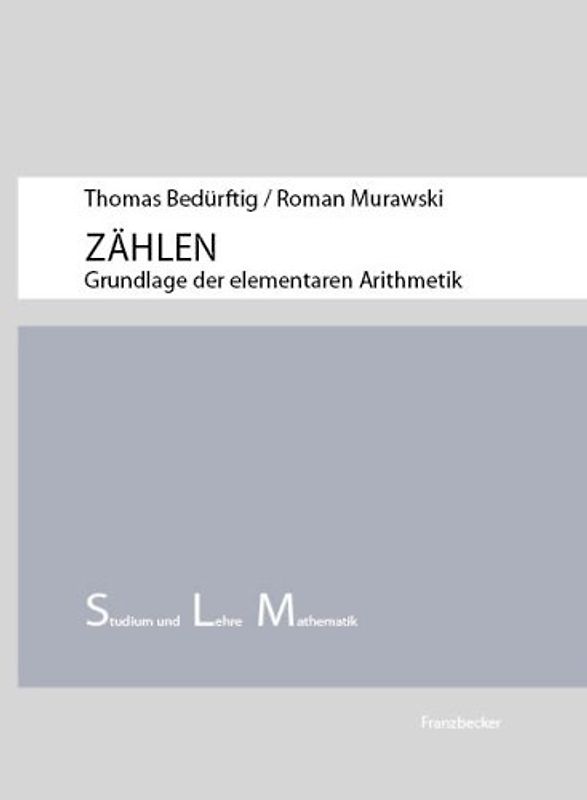 Zählen. Grundlage der elementaren Arithmetik