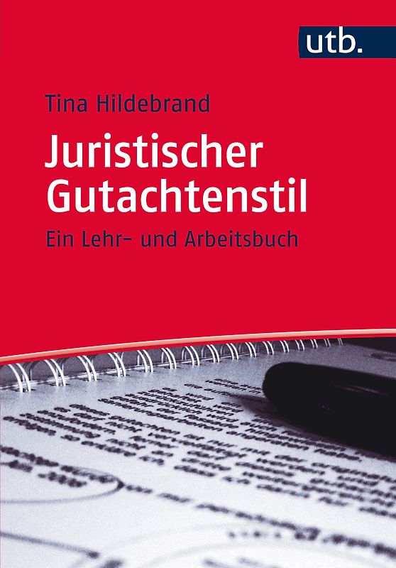 Juristischer Gutachtenstil