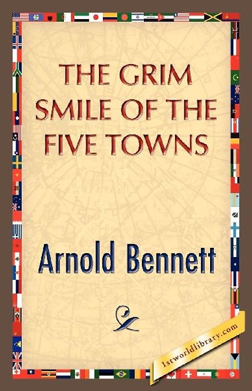 The Grim Smile of the Five Towns