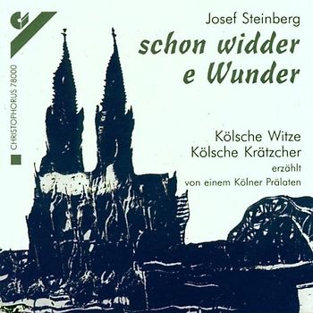 Josef Steinberg - Schon Widder E Wunder (Kölsche