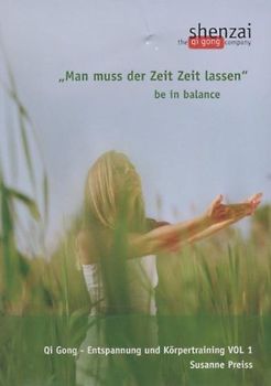 Qi Gong Vol. 1 Entspannung und Körpertraining DVD