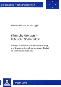 Ethnische Grenzen - Politische Wirksamkeit
