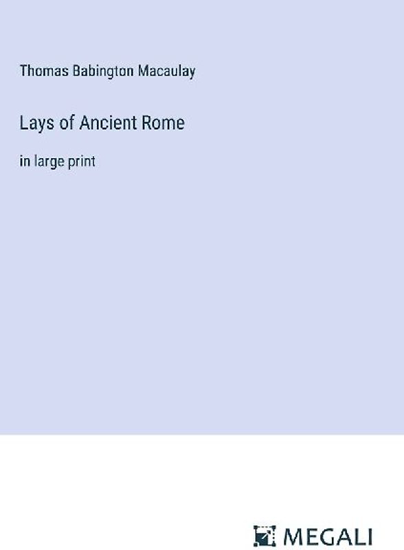 Lays of Ancient Rome