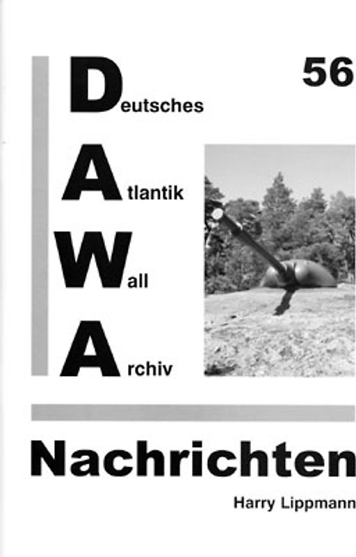 DAWA Nachrichten des Deutschen Atlantikwall-Archivs