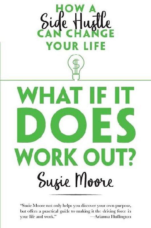 What If It Does Work Out?