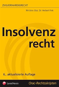 Zivilverfahrensrecht - Insolvenzrecht