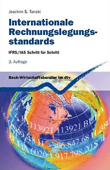Internationale Rechnungslegungsstandards. IFRS/IAS Schritt für Schritt