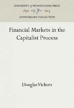 Financial Markets in the Capitalist Process